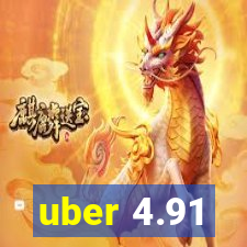 uber 4.91